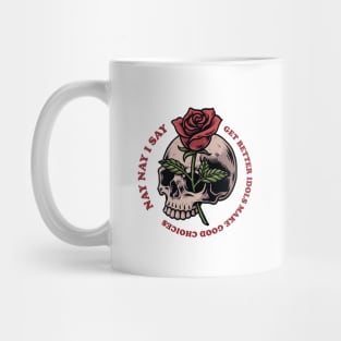 MAKE GOOD CHOICES GET BETTER IDOLS Mug